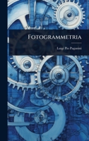 Fotogrammetria (Italian Edition) 1023741237 Book Cover