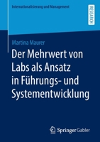 Der Mehrwert Von Labs Als Ansatz in F?hrungs- und Systementwicklung 3658300035 Book Cover