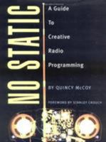 No Static: A Guide to Creative Radio Programming 0879305940 Book Cover