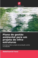 Plano de gestão ambiental para um projeto de infra-estruturas (Portuguese Edition) 6207154797 Book Cover
