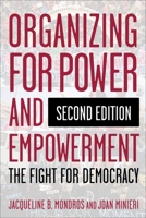 Organizing for Power and Empowerment: The Fight for Democracy 0231189451 Book Cover