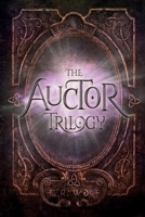 The Auctor Trilogy 1540881954 Book Cover