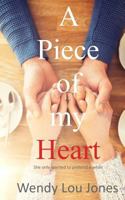 A Piece of my Heart 172097652X Book Cover