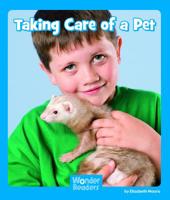 Taking Care of a Pet 142967847X Book Cover