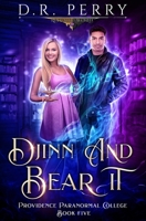 Djinn and Bear It 1649717172 Book Cover