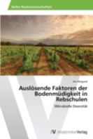 Auslosende Faktoren Der Bodenmudigkeit in Rebschulen 3639633237 Book Cover