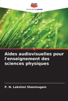 Aides audiovisuelles pour l'enseignement des sciences physiques (French Edition) 6208347068 Book Cover