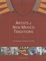 Artists of New Mexico Traditions: The National Heritage Fellows 0890135754 Book Cover