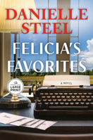 Felicia's Favorites: A Novel