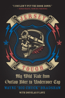 Jersey Tough: My Wild Ride from Outlaw Biker to Undercover Cop 1770412611 Book Cover
