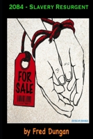 2084: Slavery Resurgent B095L9LN1W Book Cover