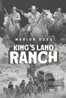 King's Land Ranch the Legacy B0GMZ58T9Q Book Cover