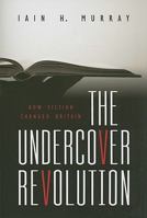 The Undercover Revolution 1848710127 Book Cover