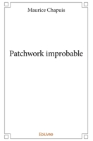 Patchwork improbable (French Edition) 2414055588 Book Cover