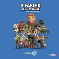 8 Fables de La Fontaine …et leurs morales cachées (French Edition) B0GYWMY7TZ Book Cover