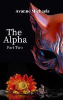 The Alpha: Part Two 1958616133 Book Cover