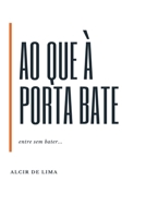 Entre Sem Bater (Portuguese Edition) 6500610288 Book Cover