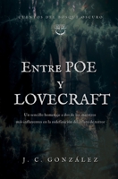 Entre Poe y Lovecraft 8409504693 Book Cover