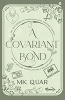A Covariant Bond B0G3VXJ89B Book Cover