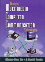 Emerging Multimedia Computer Communication Technologies 013079967X Book Cover