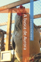 A busca de Aurora (Portuguese Edition) B0GWTXWWWR Book Cover