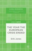 The Year the European Crisis Ended 1137451106 Book Cover