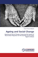 Ageing and Social Change 3659338400 Book Cover