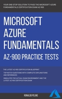 Azure: Microsoft Azure Fundamentals (AZ-900) Practice Tests B08SB4ZYRW Book Cover