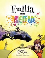 Emilia in the Media B0FWWTWZD6 Book Cover