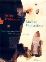 Asian Traditions Modern Expressions 0810919761 Book Cover