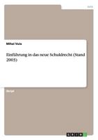 Einf�hrung in das neue Schuldrecht 3638702502 Book Cover