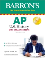 AP US History: With 2 Practice Tests 1506263046 Book Cover