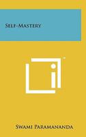 Self-Mastery 1258004402 Book Cover