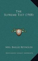 The Supreme Test 1165117916 Book Cover