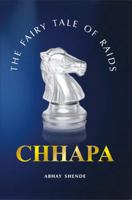 CHHAPA :: The Fairy Tale of Raids 8171922244 Book Cover