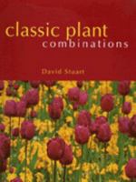 Classic Plant Combinations 1570761434 Book Cover