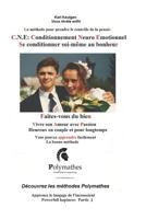 La méthode pour prendre le contrôle de la pensée: Faites-vous du bien partie II (language d'influence) 1792037511 Book Cover