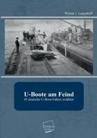 U-Boote Am Feind 3845700971 Book Cover