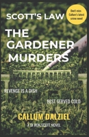 The Gardener Murders B0BSSJMFBH Book Cover