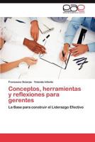 Conceptos, Herramientas y Reflexiones Para Gerentes 3848451336 Book Cover