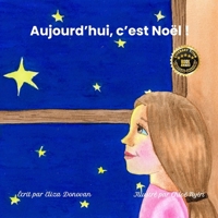 Aujourd'hui, c'est Noël !: La visite du Père Noël (French Edition) 1964012341 Book Cover