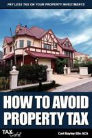 How to Avoid Property Tax 190730200X Book Cover