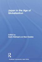 Japan in the Age of Globalization 1138017027 Book Cover