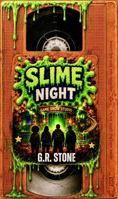 Slime Night: When Nostalgia Comes Back to Haunt 1972507087 Book Cover