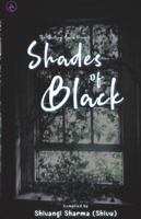 Shades of Black 9389923301 Book Cover