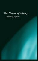 The Nature of Money 074560997X Book Cover