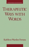 Therapeutic Ways with Words 0195083377 Book Cover