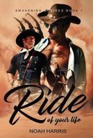 Ride of Your Life 1544234694 Book Cover