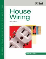 Residential Construction Academy: House Wiring (Residential Construction Academy)