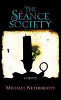 The Seance Society 1250017394 Book Cover